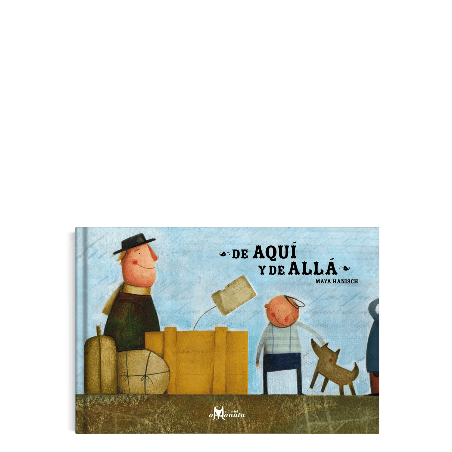 De aquí y de allá ON DEMAND – Amanuta