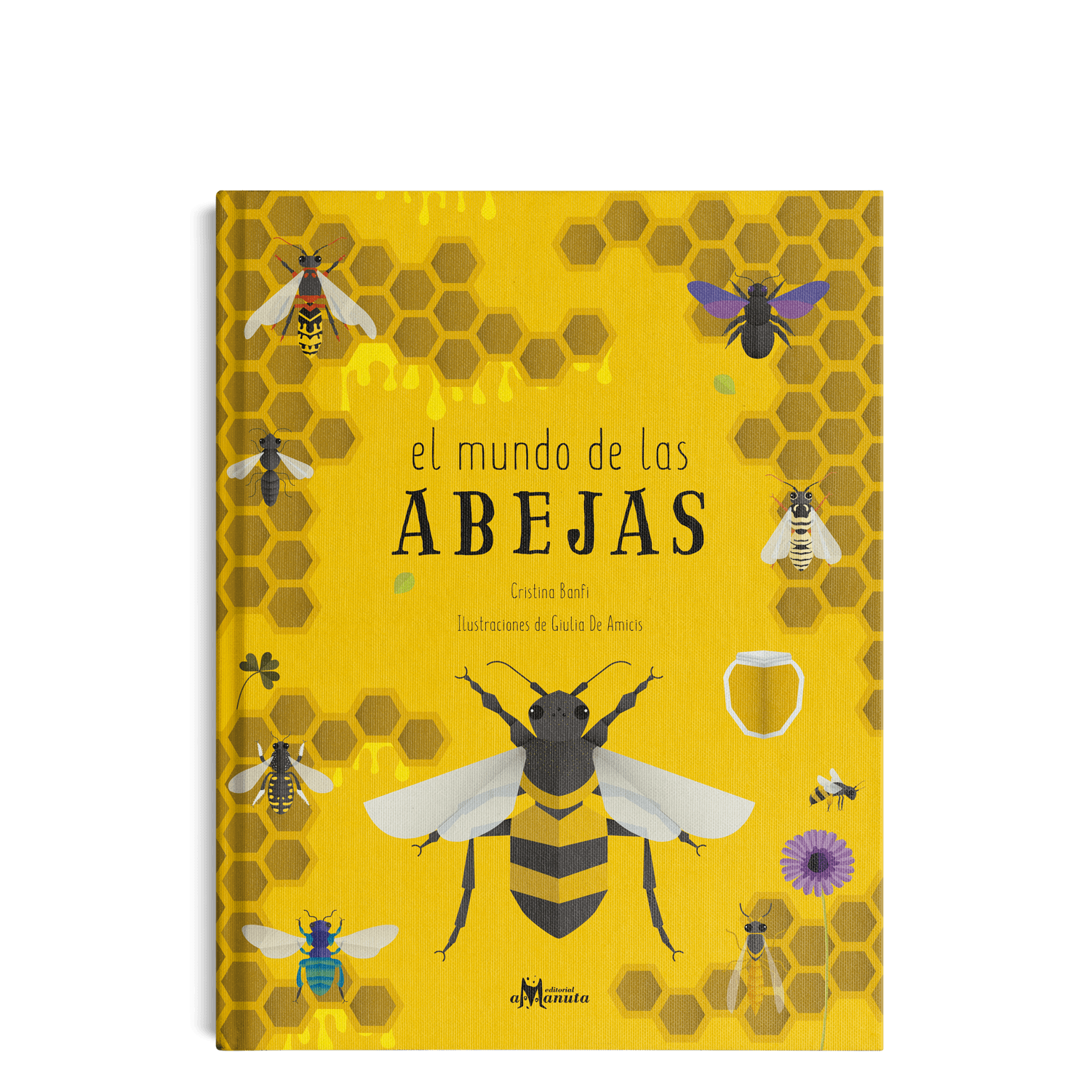 El mundo de las abejas