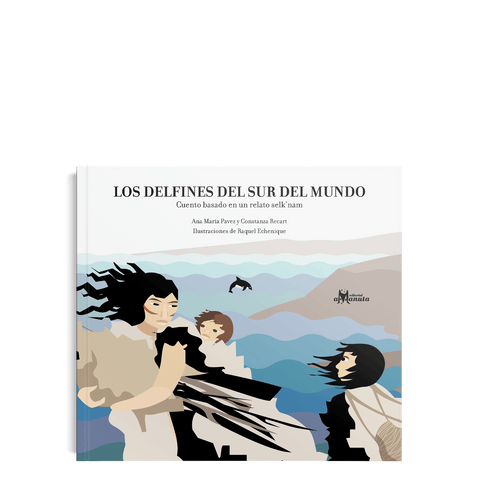 Libros Amanuta Patrimonio y cultura Los delfines del sur del mundo 9789568209254